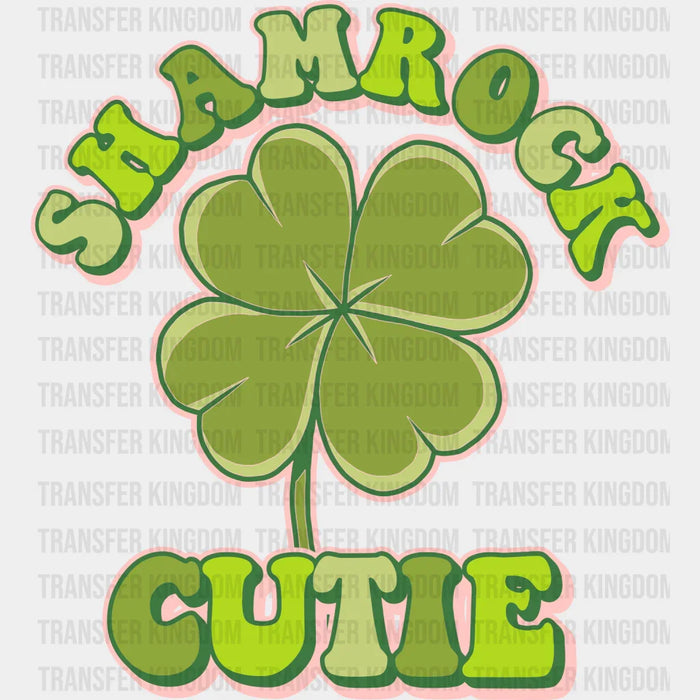 Shamrock Cutie Clover St. Patrick's Day Design - DTF heat transfer