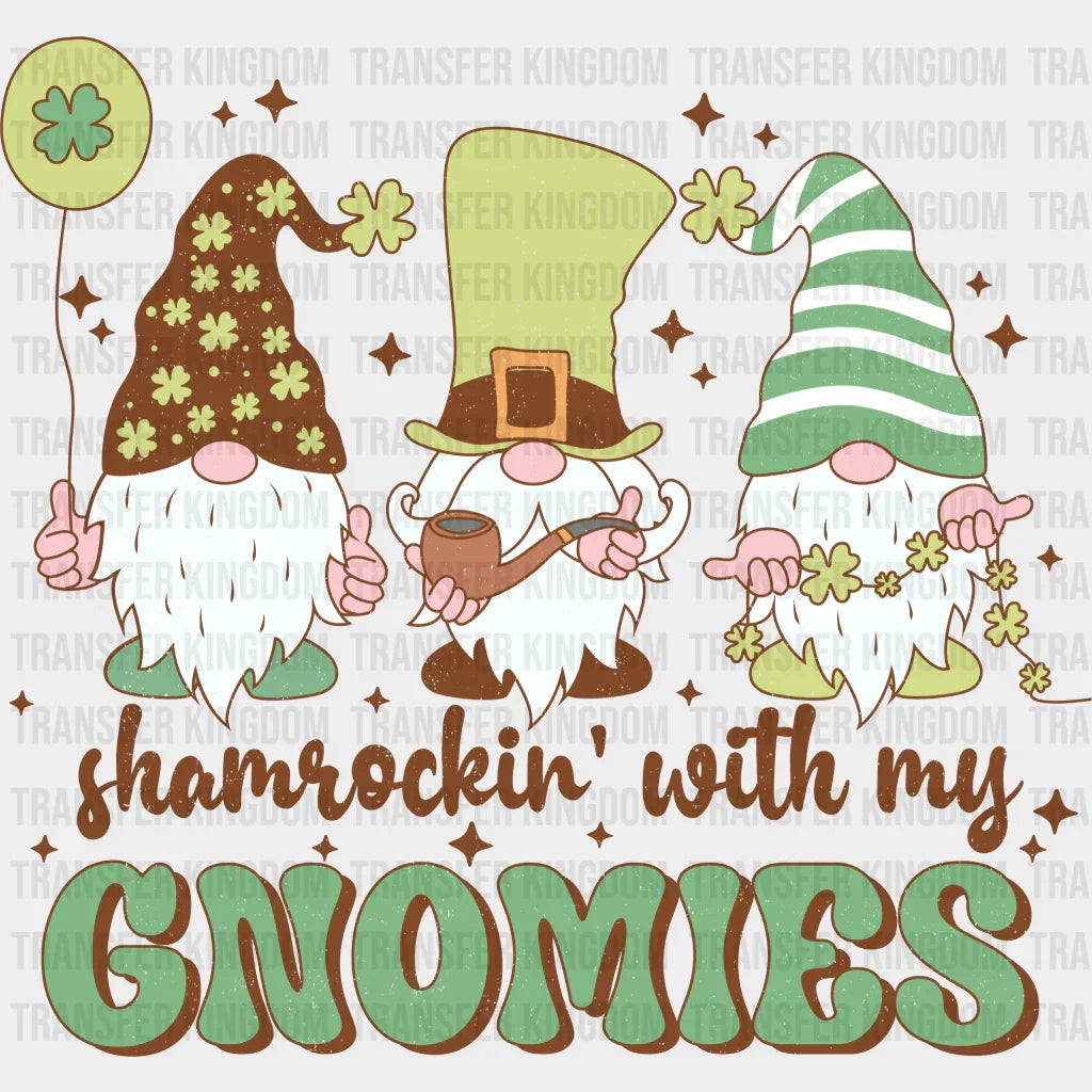 Shamrock With My Gnomies St. Patrick's Day Design - DTF heat transfer - Transfer Kingdom