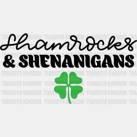 Shamrocks & Shenanigans St. Patrick's Day Design - DTF heat transfer - Transfer Kingdom