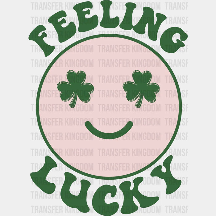 Smiley Clover Eyes Feeling Lucky St. Patrick's Day Design - DTF heat transfer