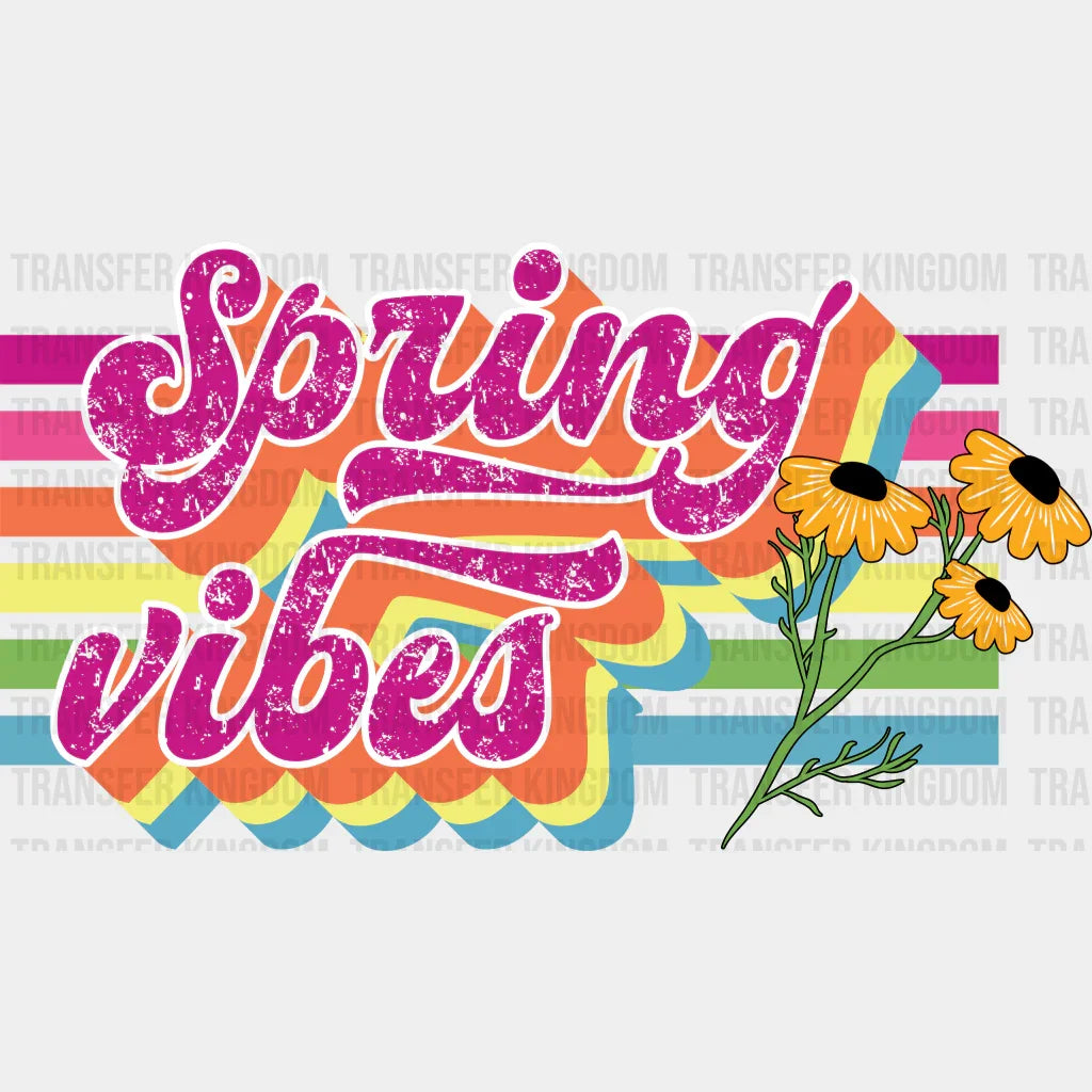 Spring Vibes Easter Design - DTF heat transfer - Transfer Kingdom