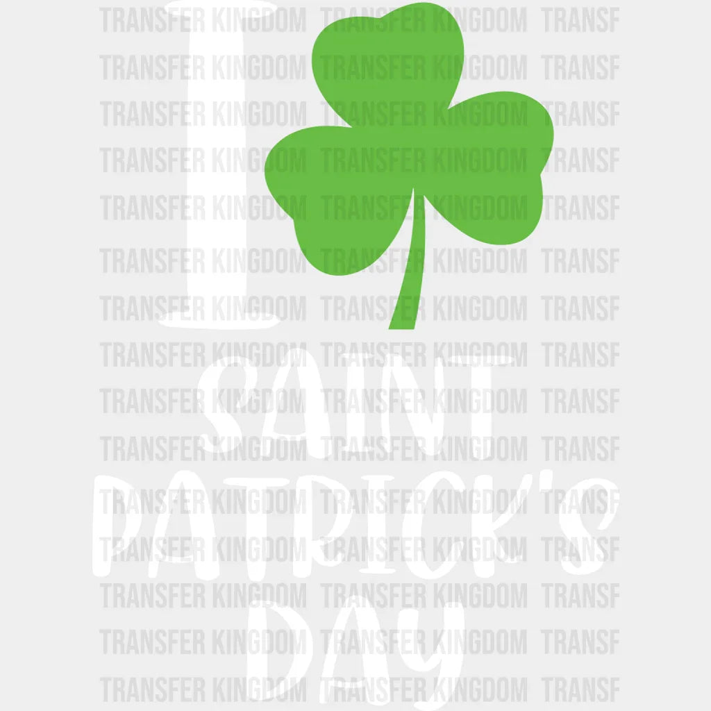 St. Patrick's Day Design - DTF heat transfer - Transfer Kingdom