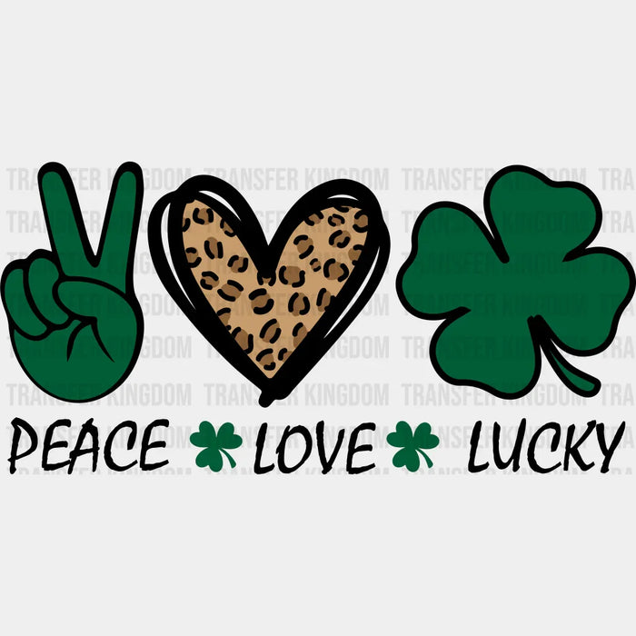 Peace Love Lucky Heart Shamrock St. Patrick's Day Design - St. Patrick's Day DTF heat transfer