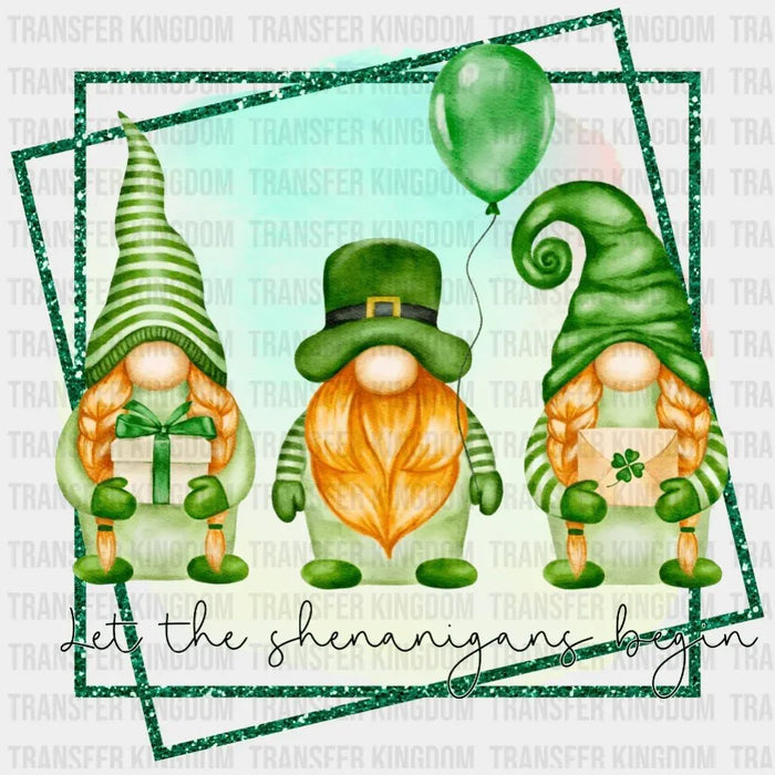 St. Patrick's Day Gnomes Let The Shenanigans Begin Design - DTF heat transfer