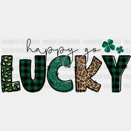 St. Patrick's Day Happy Go Lucky Design - DTF heat transfer - Transfer Kingdom