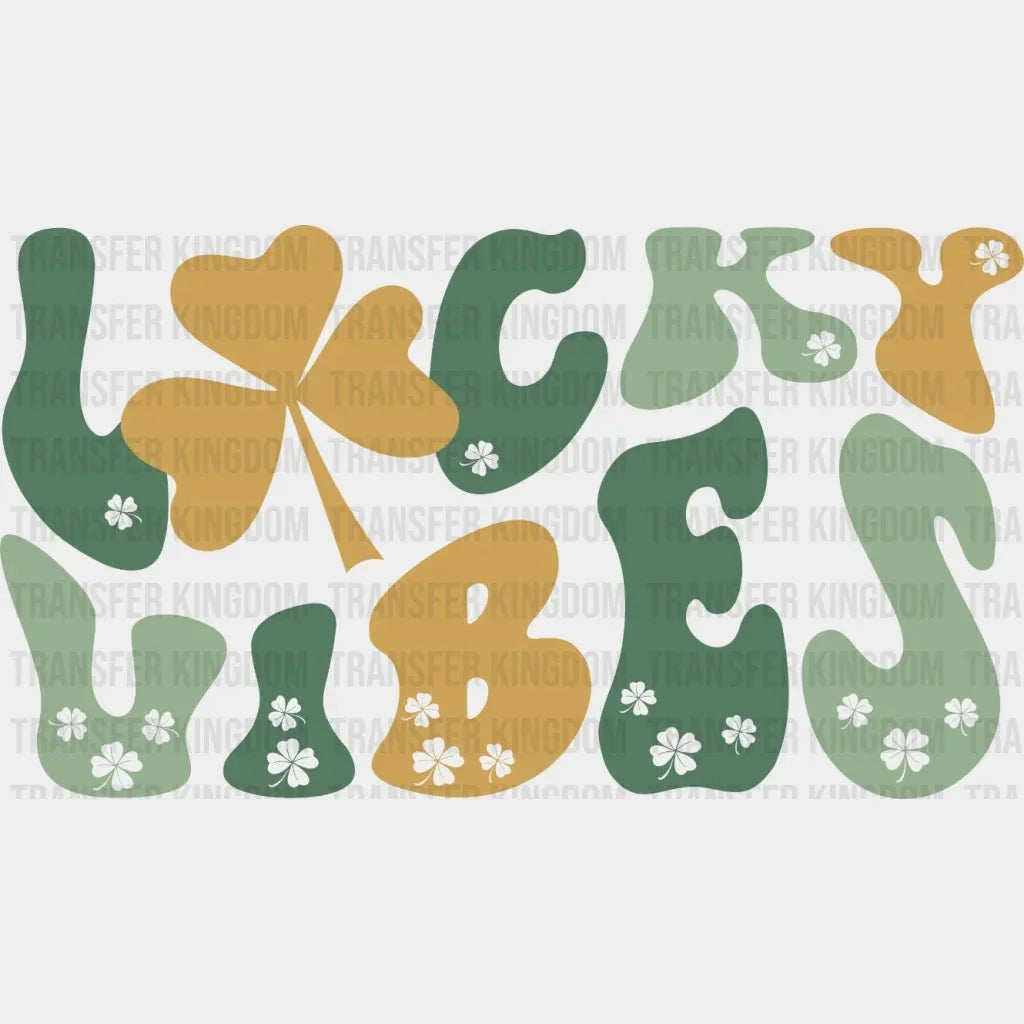 St. Patrick's Day Lucky Vibes Retro Design - DTF heat transfer - Transfer Kingdom