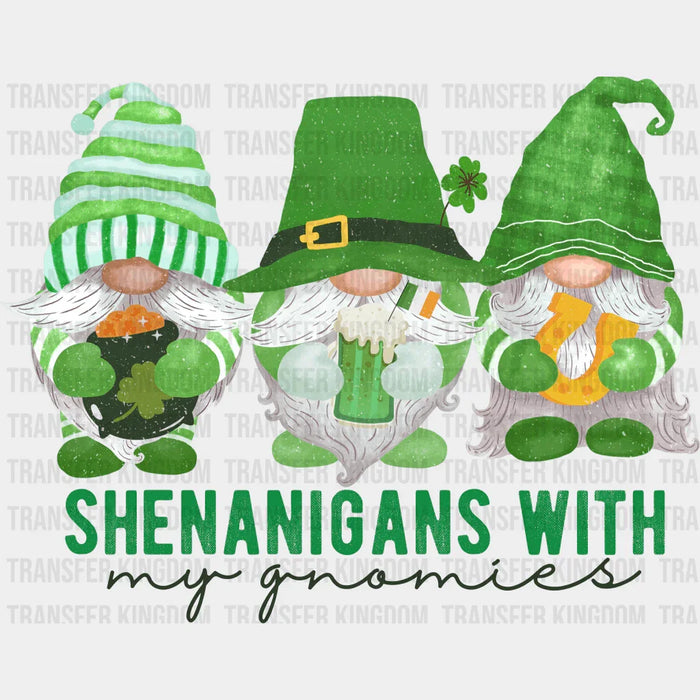 St. Patrick's Day Shenanigans With My Gnomies Design - DTF heat transfer