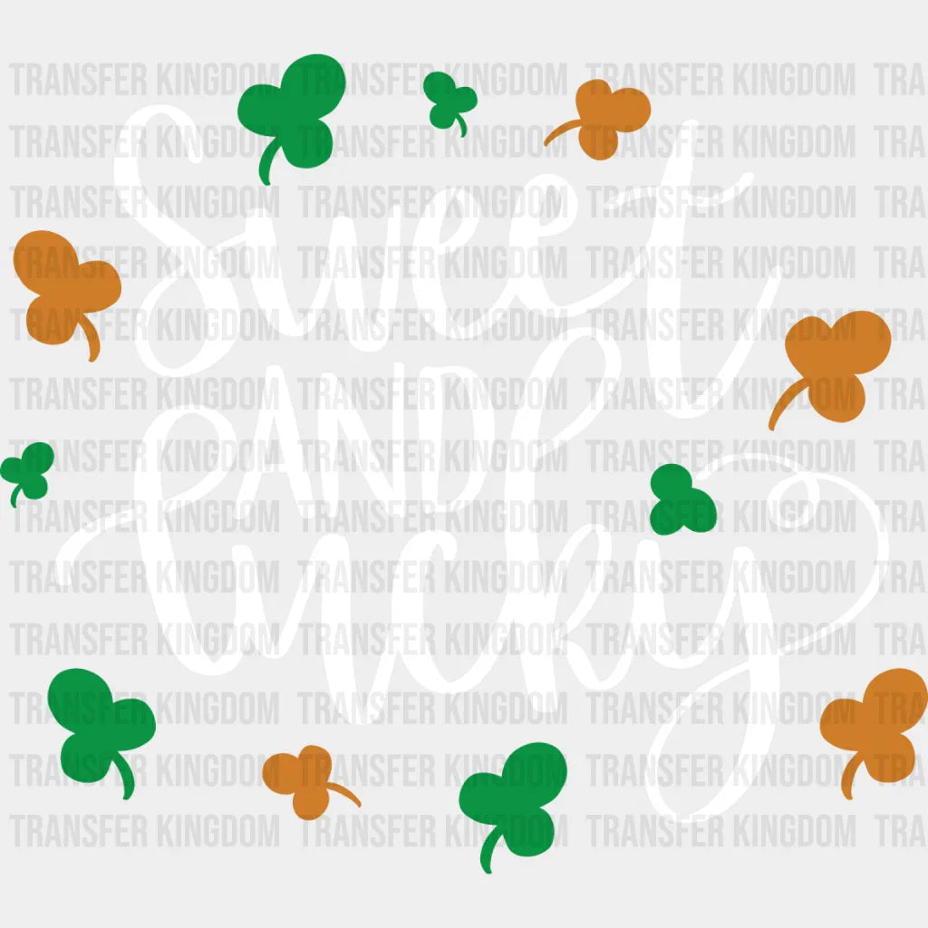 Sweet And Lucky St. Patrick's Day Design - DTF heat transfer - Transfer Kingdom