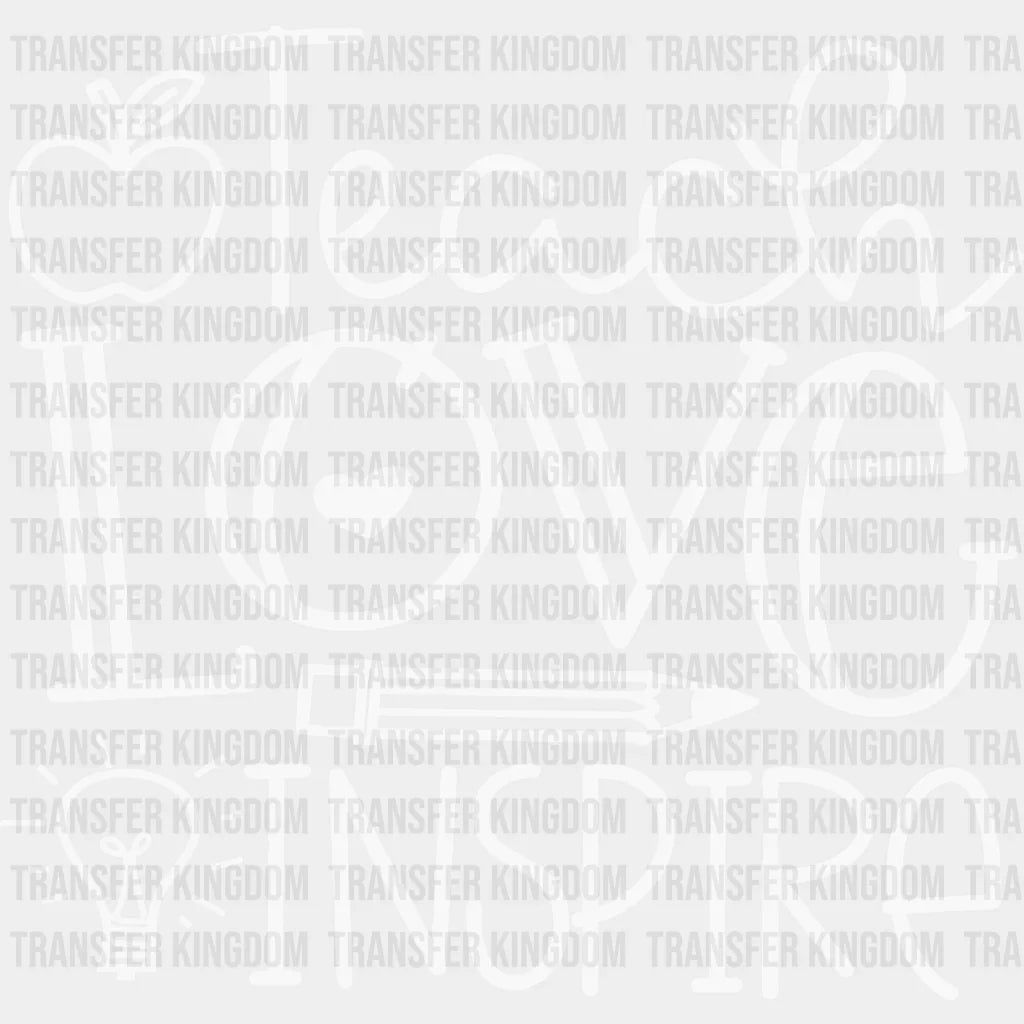 Teach Love Inspire 100 Days Of School Design - DTF heat transfer - Transfer Kingdom