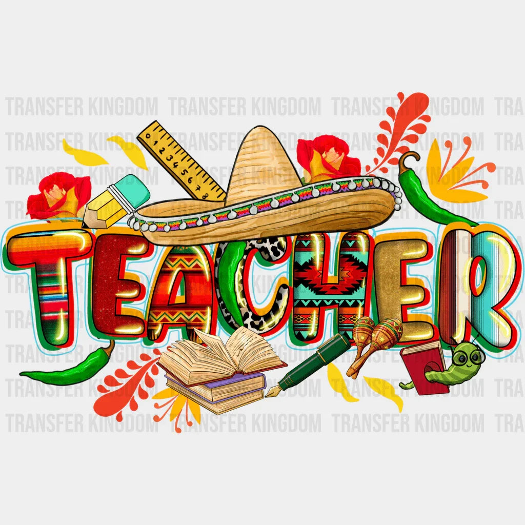 Teacher - Cinco De Mayo DTF heat transfer - Transfer Kingdom