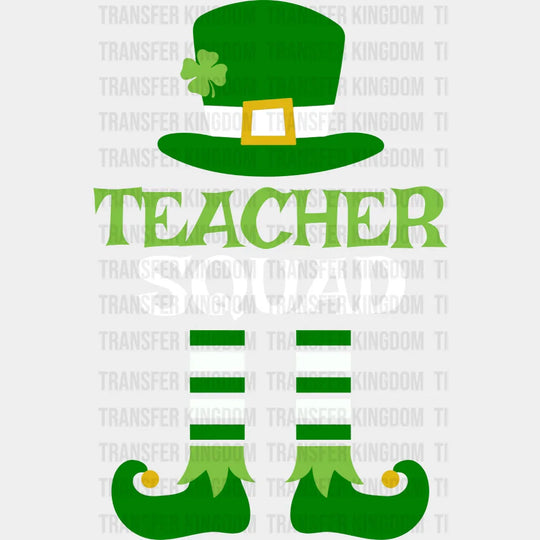 Teacher Squad St. Patrick's Day Design - DTF heat transfer - Transfer Kingdom
