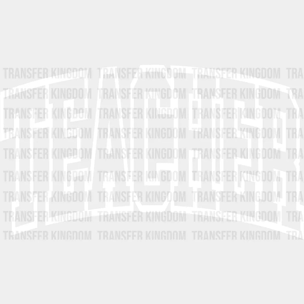 Teacher White 100 Days School Design - DTF heat transfer - Transfer Kingdom
