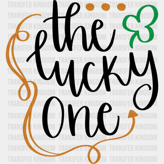 The Lucky One St. Patrick's Day Design - DTF heat transfer - Transfer Kingdom