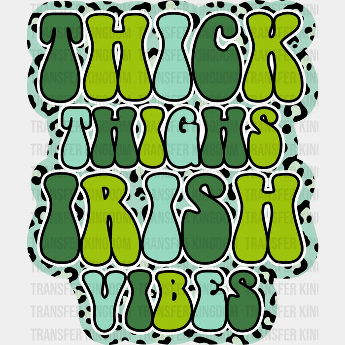 Thick Thighs Irish Vibes St. Patrick's Day Leopard Print Design - DTF heat transfer