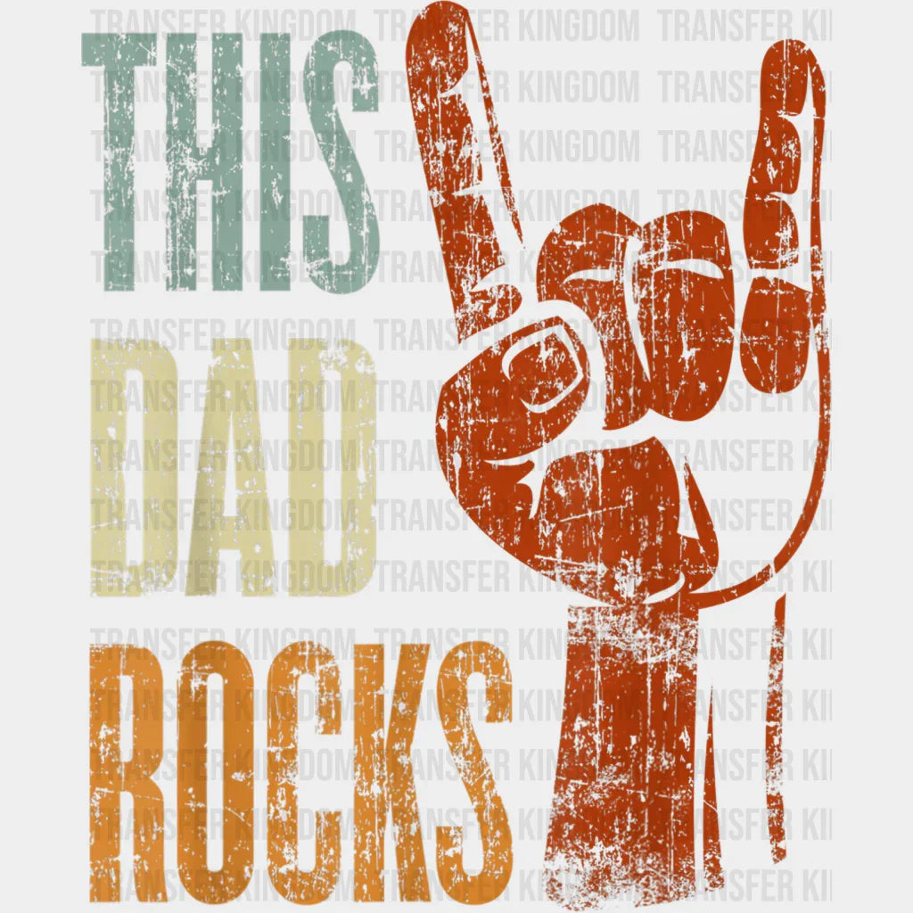 This Dad Rocks Rock n Roll Metal Design - DTF heat transfer - Transfer Kingdom