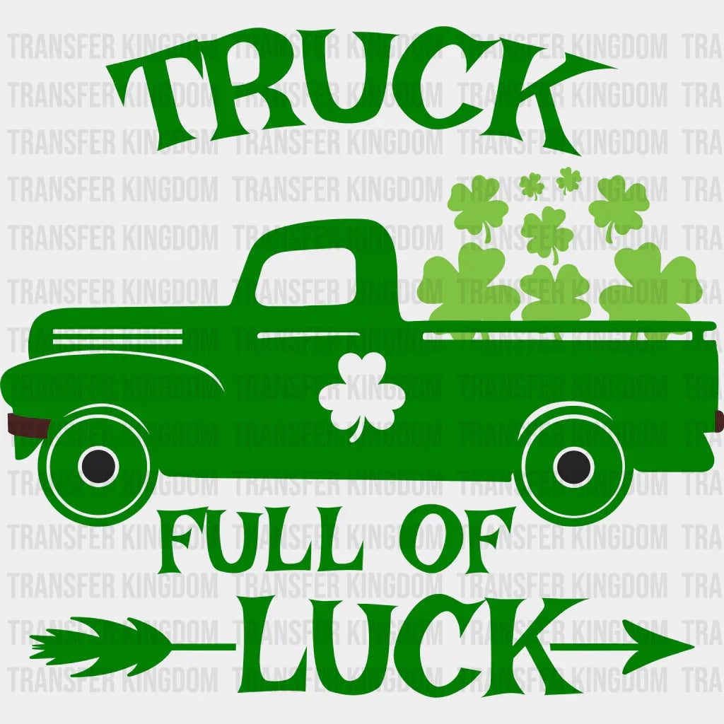 Truck Full Of Luck St. Patrick's Day Design - DTF heat transfer - Transfer Kingdom