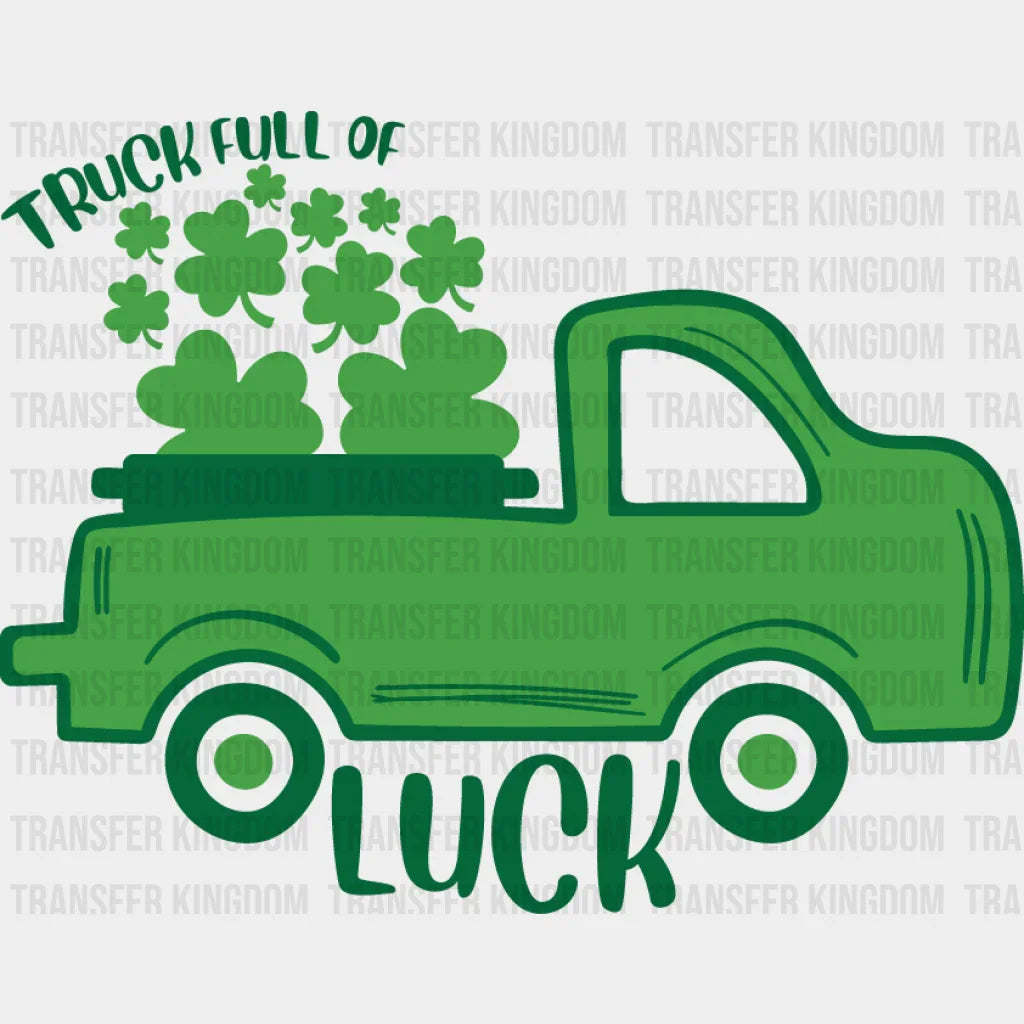 Truck Full Of Luck St. Patrick's Day Design - DTF heat transfer - Transfer Kingdom