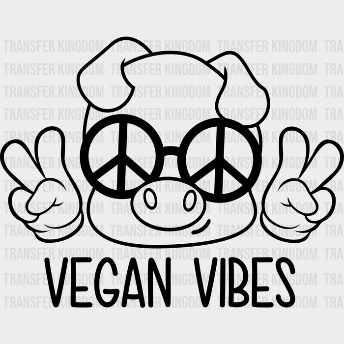 Vegan Vibes - Vegan Design - DTF heat transfer