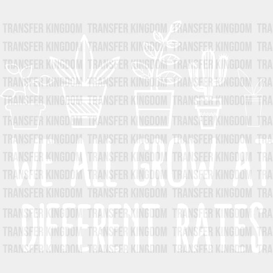 We All Grow At Different Rates 100 Days Of School Design - DTF heat transfer - Transfer Kingdom