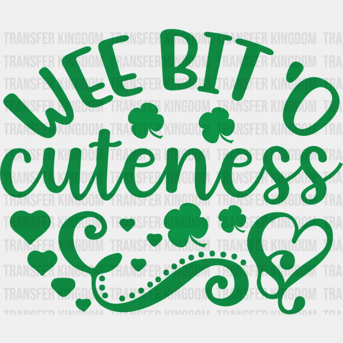 Wee Bit'O Cuteness St. Patrick's Day Design - DTF heat transfer