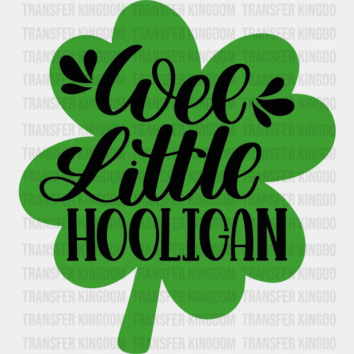 Wee Little Hooligan St. Patrick's Day Design - DTF heat transfer